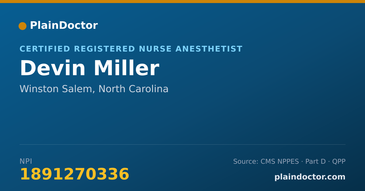 Shareable card for Devin Miller - Certified Registered Nurse Anesthetist, Winston Salem, NC