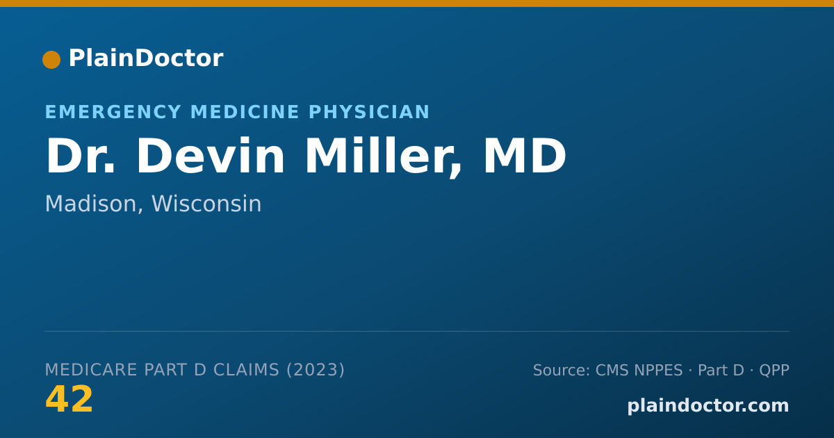 Shareable card for Devin Miller, MD - Emergency Medicine Physician, Madison, WI