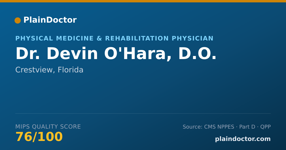 Shareable card for Devin O'Hara, D.O. - Physical Medicine & Rehabilitation Physician, Crestview, FL