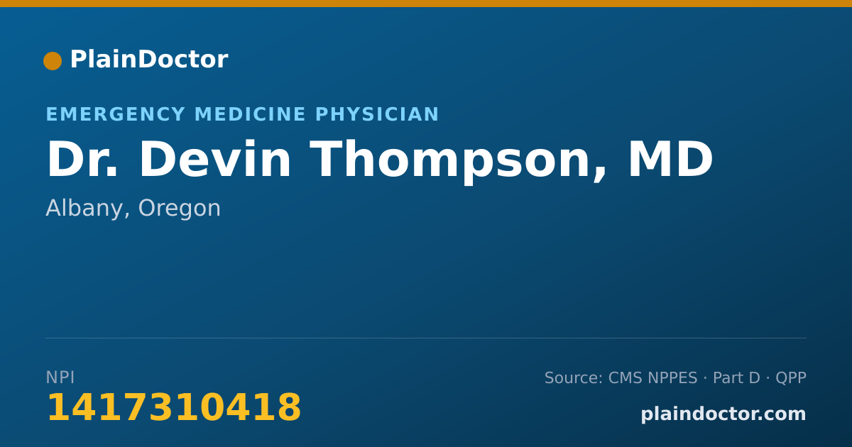 Shareable card for Devin Thompson, MD - Emergency Medicine Physician, Albany, OR