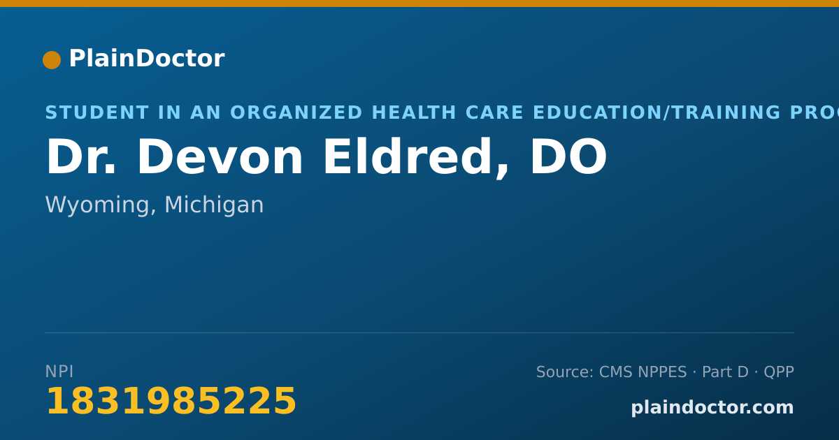 Shareable card for Devon Eldred, DO - Student in an Organized Health Care Education/Training Program, Wyoming, MI