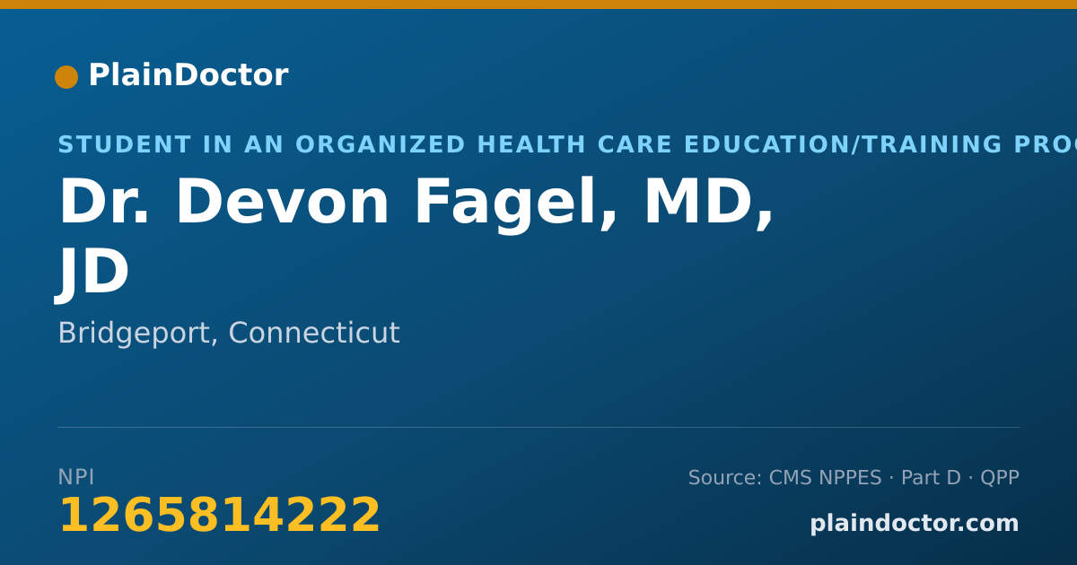 Shareable card for Devon Fagel, MD, JD - Student in an Organized Health Care Education/Training Program, Bridgeport, CT