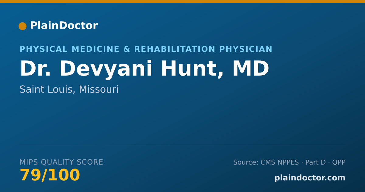 Shareable card for Devyani Hunt, MD - Physical Medicine & Rehabilitation Physician, Saint Louis, MO