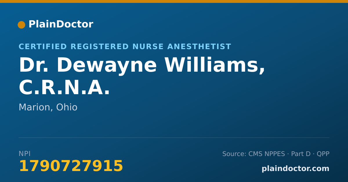 Shareable card for Dewayne Williams, C.R.N.A. - Certified Registered Nurse Anesthetist, Marion, OH