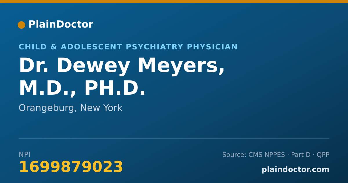 Shareable card for Dewey Meyers, M.D., PH.D. - Child & Adolescent Psychiatry Physician, Orangeburg, NY
