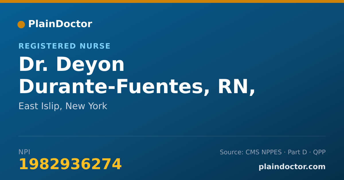 Shareable card for Deyon Durante-Fuentes, RN, BSN - Registered Nurse, East Islip, NY