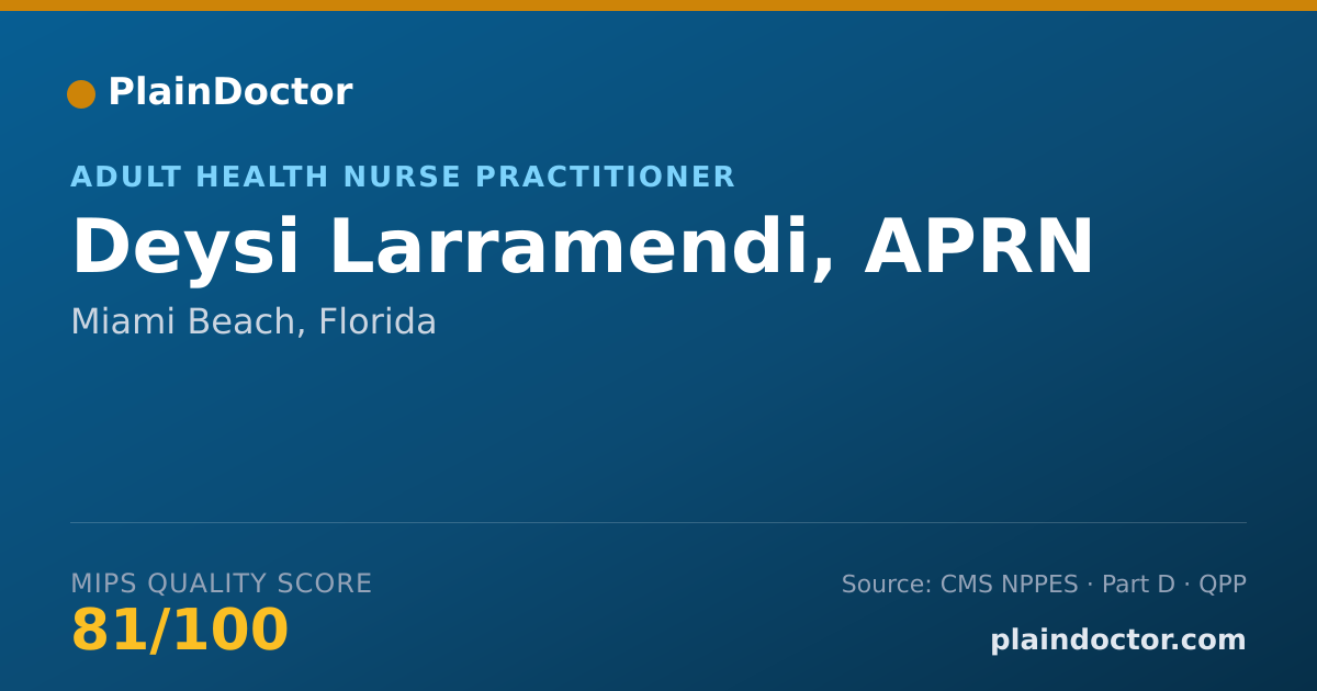 Shareable card for Deysi Larramendi, APRN - Adult Health Nurse Practitioner, Miami Beach, FL
