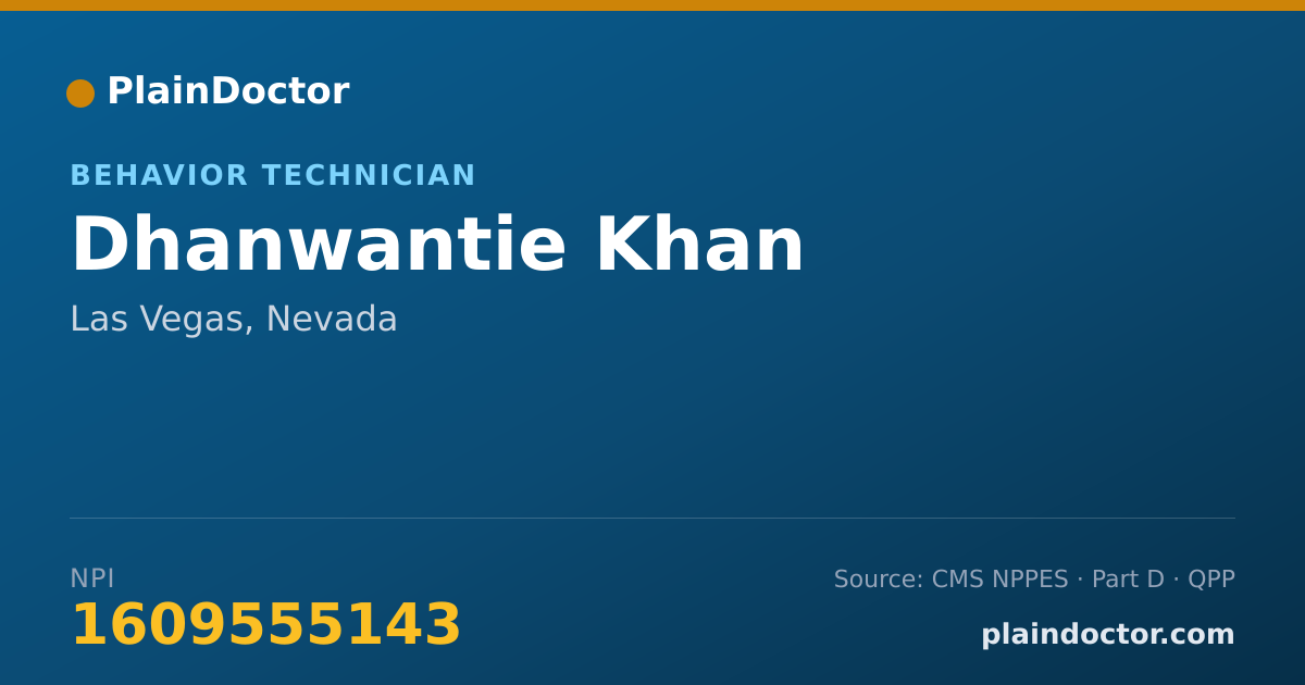 Shareable card for Dhanwantie Khan - Behavior Technician, Las Vegas, NV