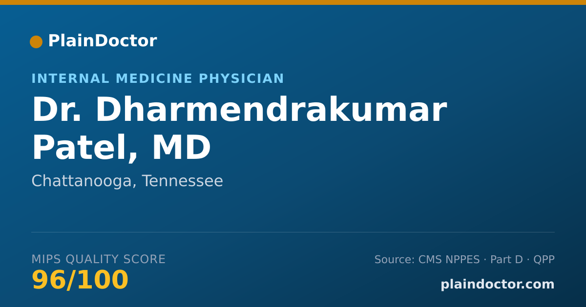 Shareable card for Dharmendrakumar Patel, MD - Internal Medicine Physician, Chattanooga, TN