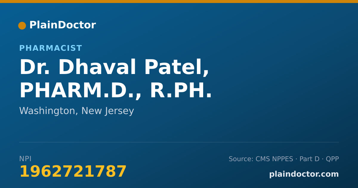 Shareable card for Dhaval Patel, PHARM.D., R.PH. - Pharmacist, Washington, NJ