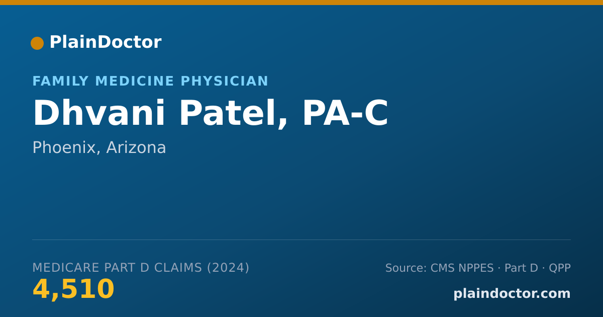 Shareable card for Dhvani Patel, PA-C - Family Medicine Physician, Phoenix, AZ