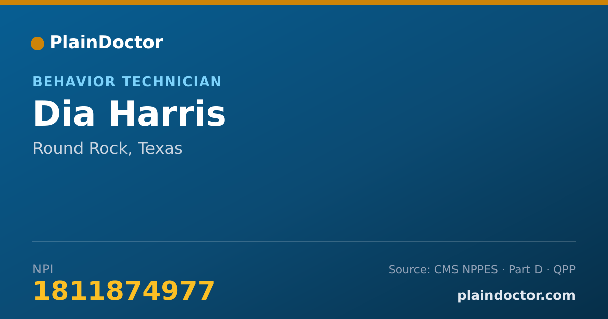 Shareable card for Dia Harris - Behavior Technician, Round Rock, TX