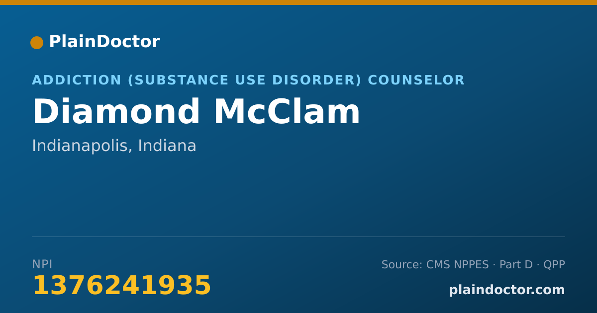 Shareable card for Diamond McClam - Addiction (Substance Use Disorder) Counselor, Indianapolis, IN