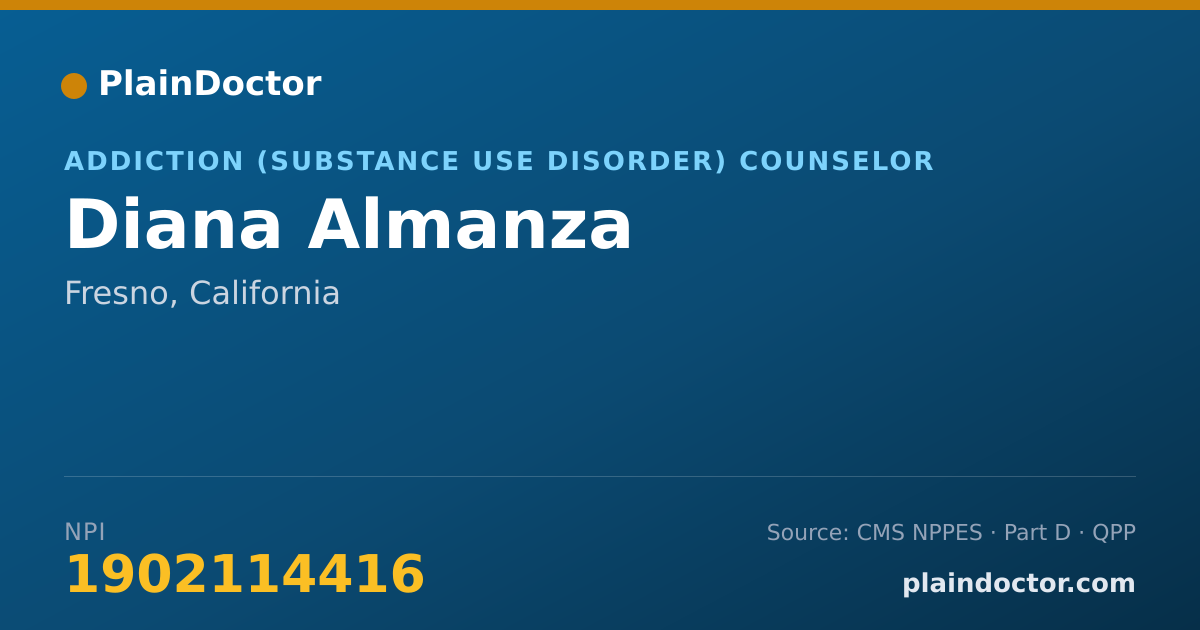 Shareable card for Diana Almanza - Addiction (Substance Use Disorder) Counselor, Fresno, CA
