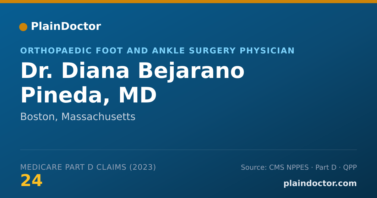 Shareable card for Diana Bejarano Pineda, MD - Orthopaedic Foot and Ankle Surgery Physician, Boston, MA