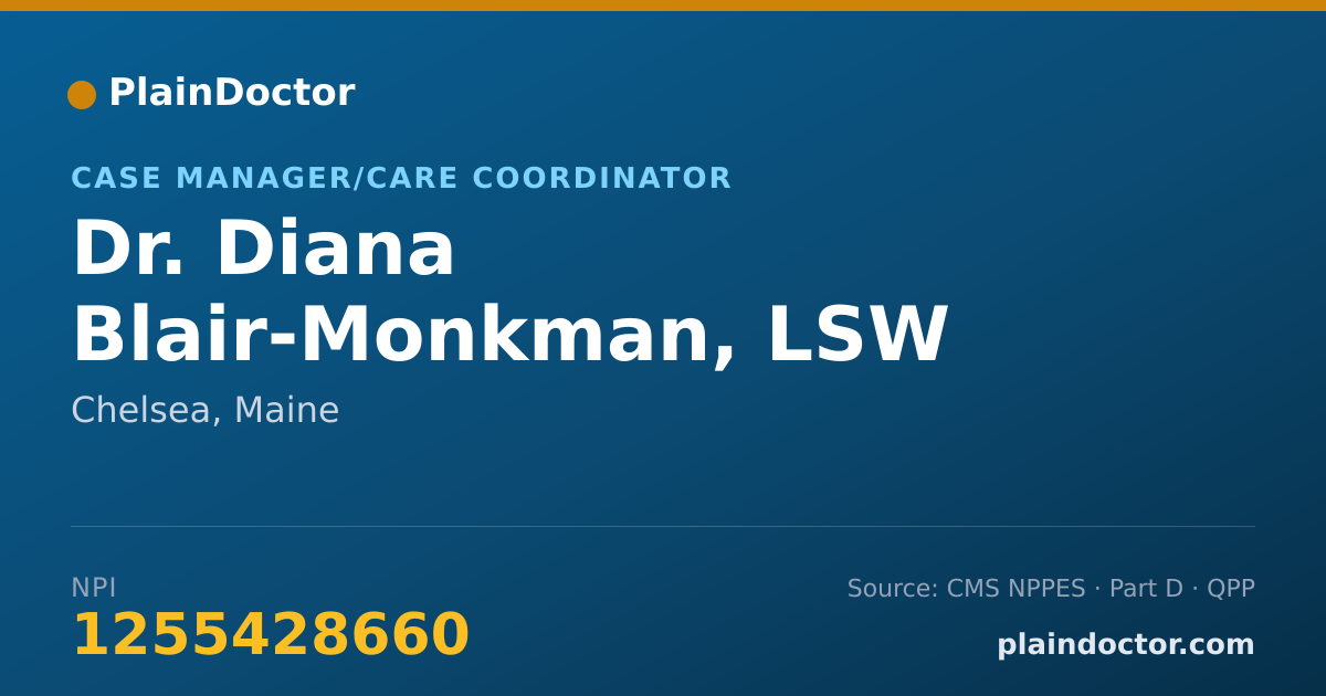 Shareable card for Diana Blair-Monkman, LSW - Case Manager/Care Coordinator, Chelsea, ME