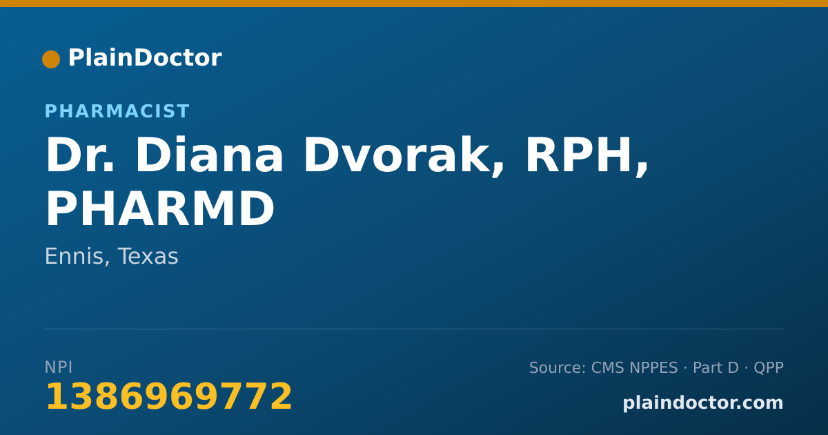 Shareable card for Diana Dvorak, RPH, PHARMD - Pharmacist, Ennis, TX