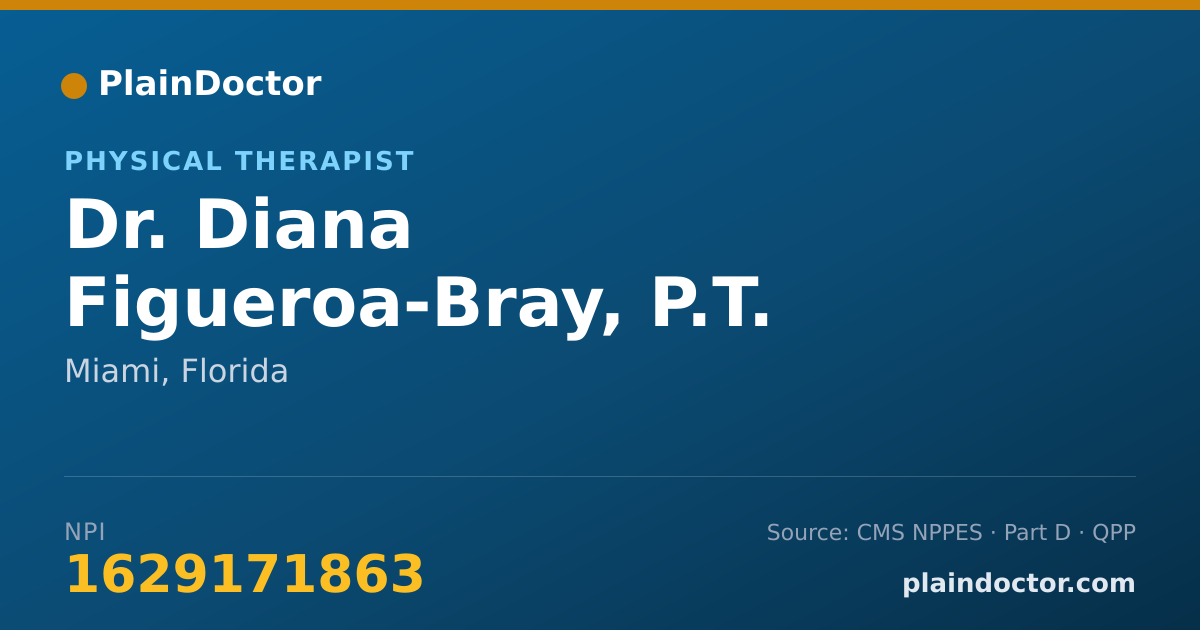 Shareable card for Diana Figueroa-Bray, P.T. - Physical Therapist, Miami, FL