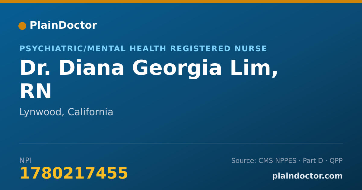 Shareable card for Diana Georgia Lim, RN - Psychiatric/Mental Health Registered Nurse, Lynwood, CA