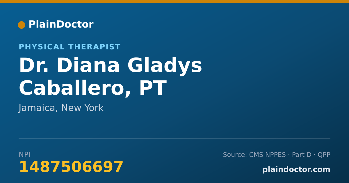 Shareable card for Diana Gladys Caballero, PT - Physical Therapist, Jamaica, NY