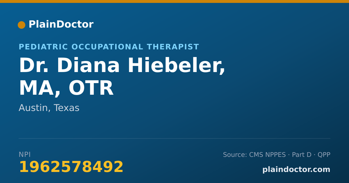 Shareable card for Diana Hiebeler, MA, OTR - Pediatric Occupational Therapist, Austin, TX