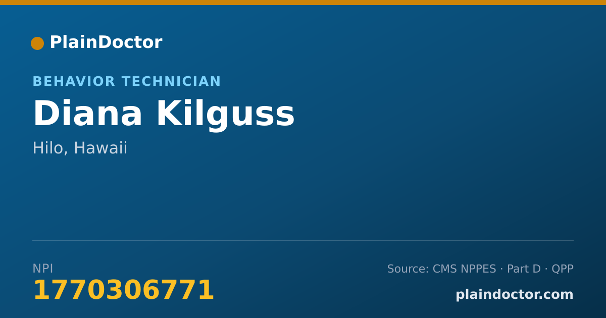 Shareable card for Diana Kilguss - Behavior Technician, Hilo, HI