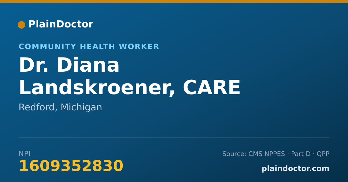Shareable card for Diana Landskroener, CARE GVER - Community Health Worker, Redford, MI