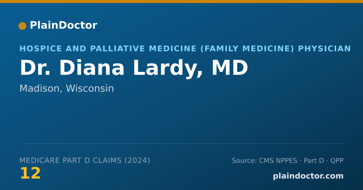 Shareable card for Diana Lardy, MD - Hospice and Palliative Medicine (Family Medicine) Physician, Madison, WI