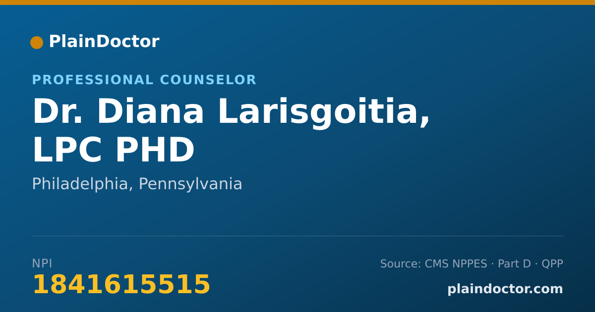 Shareable card for Diana Larisgoitia, LPC PHD - Professional Counselor, Philadelphia, PA