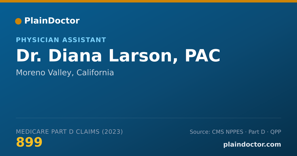 Shareable card for Diana Larson, PAC - Physician Assistant, Moreno Valley, CA