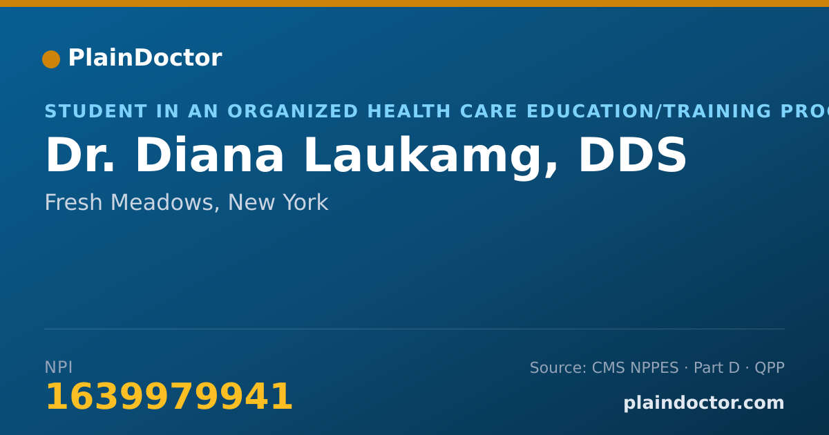 Shareable card for Diana Laukamg, DDS - Student in an Organized Health Care Education/Training Program, Fresh Meadows, NY