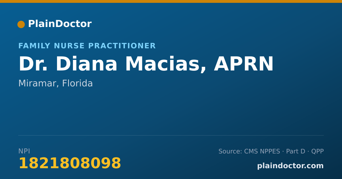 Shareable card for Diana Macias, APRN - Family Nurse Practitioner, Miramar, FL