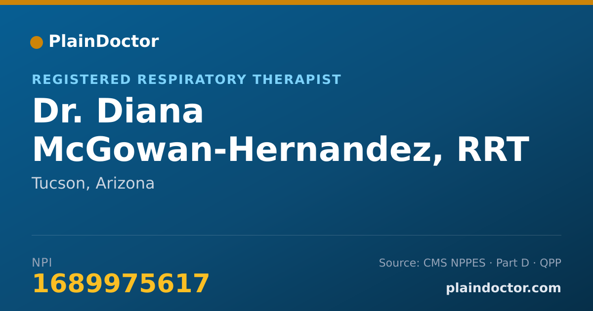 Shareable card for Diana McGowan-Hernandez, RRT - Registered Respiratory Therapist, Tucson, AZ