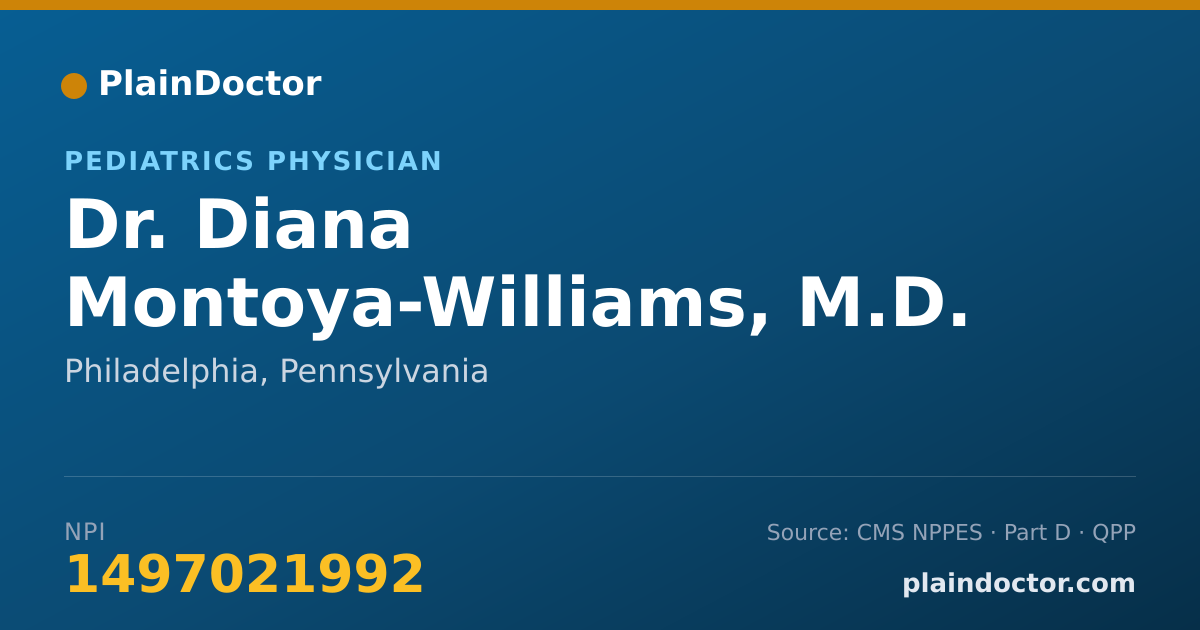 Shareable card for Diana Montoya-Williams, M.D. - Pediatrics Physician, Philadelphia, PA