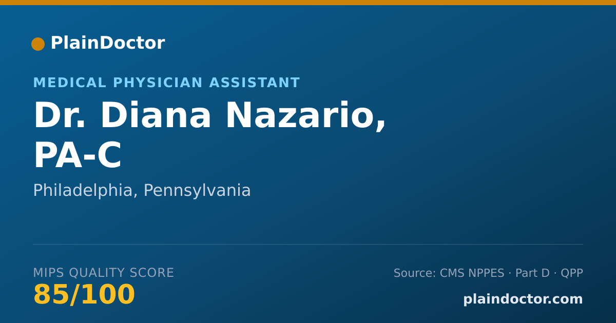Shareable card for Diana Nazario, PA-C - Medical Physician Assistant, Philadelphia, PA