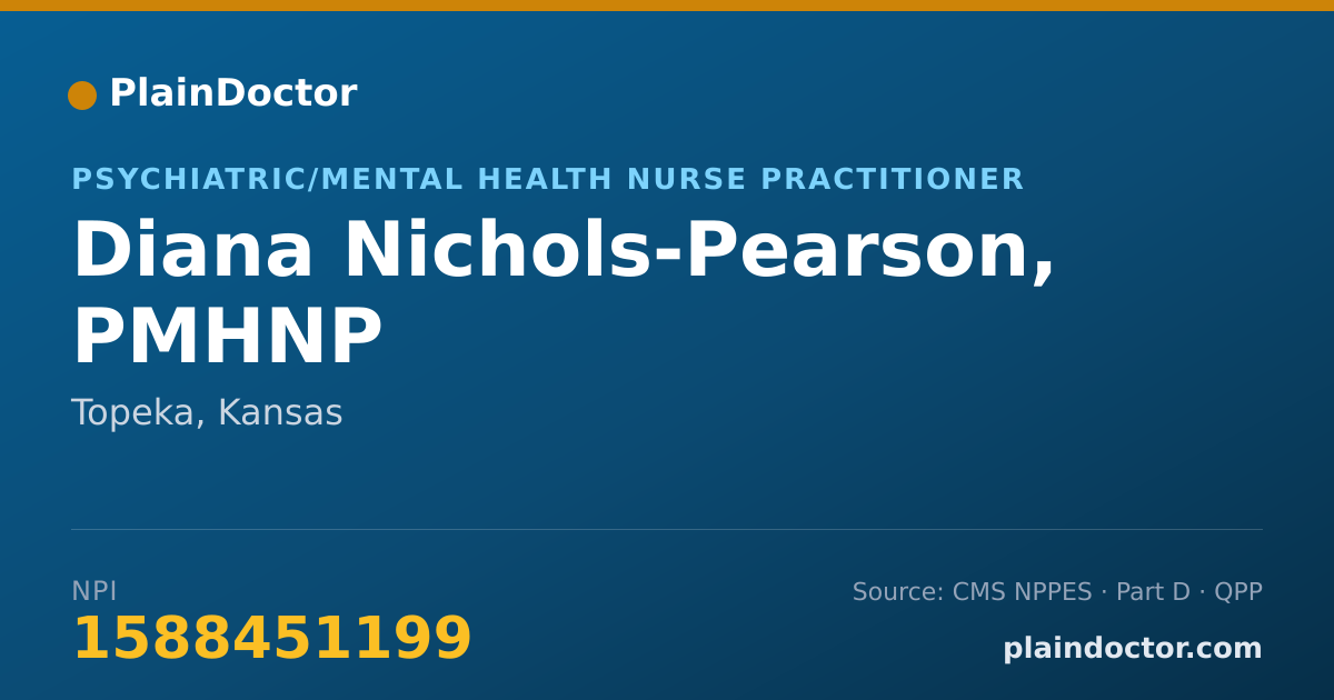 Shareable card for Diana Nichols-Pearson, PMHNP - Psychiatric/Mental Health Nurse Practitioner, Topeka, KS
