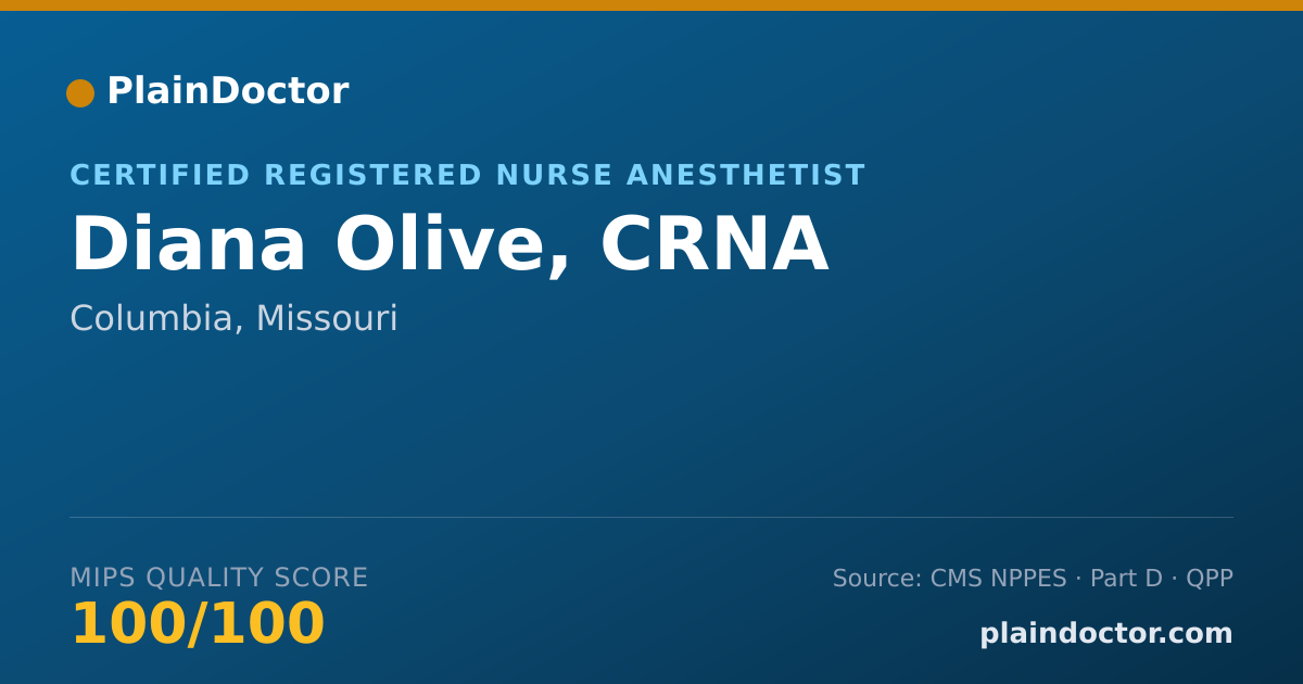 Shareable card for Diana Olive, CRNA - Certified Registered Nurse Anesthetist, Columbia, MO