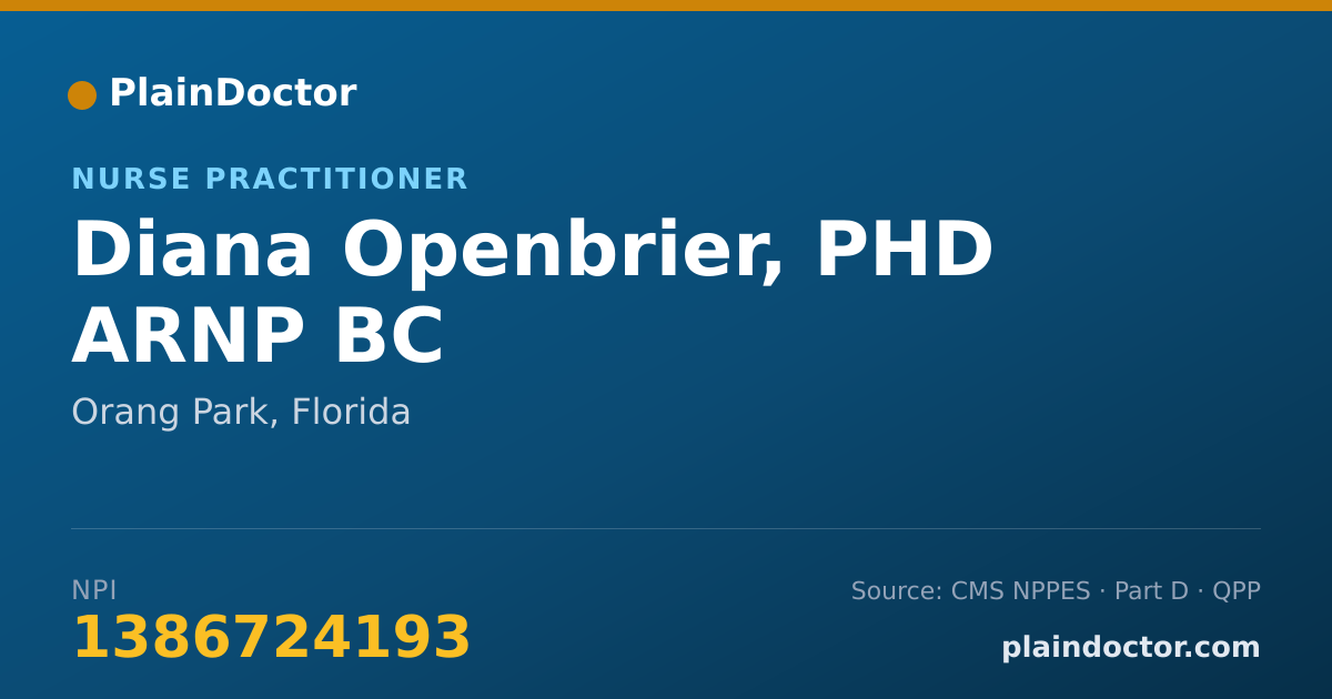 Shareable card for Diana Openbrier, PHD ARNP BC - Nurse Practitioner, Orang Park, FL