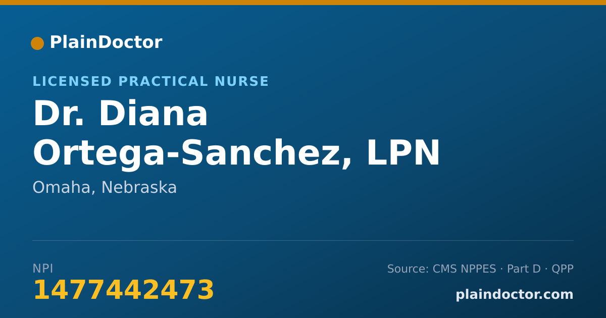 Shareable card for Diana Ortega-Sanchez, LPN - Licensed Practical Nurse, Omaha, NE