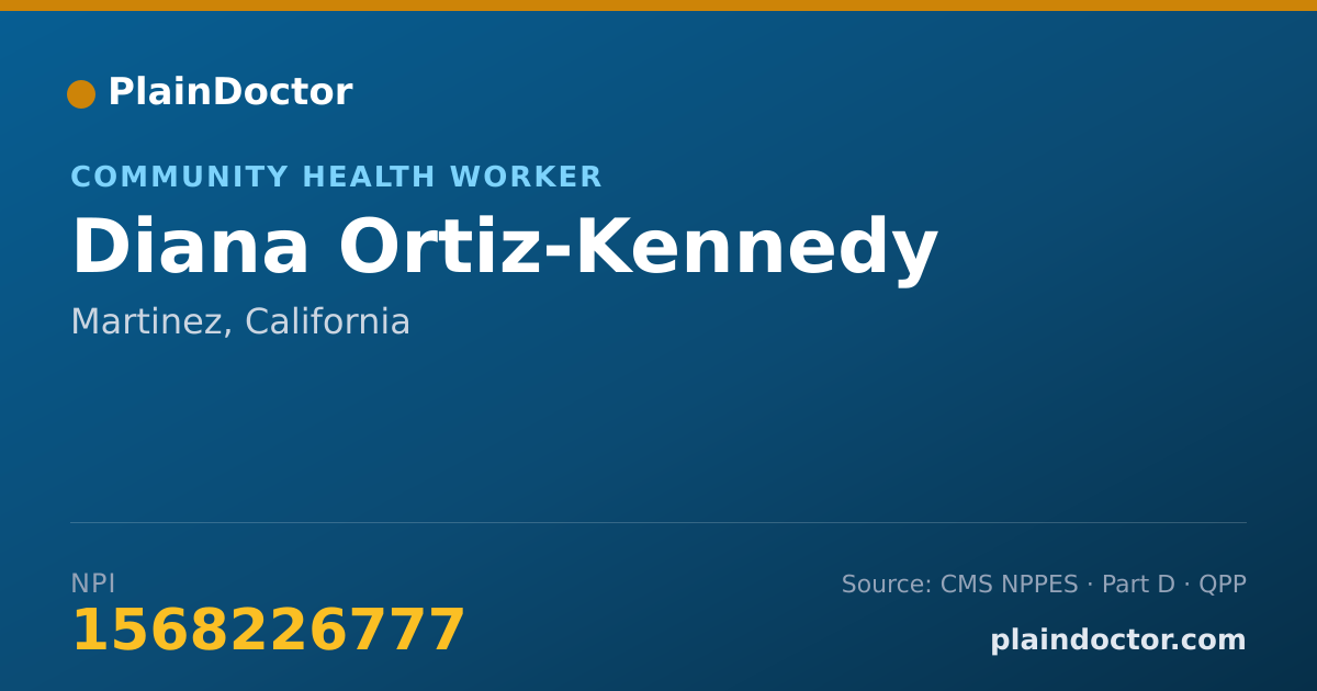 Shareable card for Diana Ortiz-Kennedy - Community Health Worker, Martinez, CA