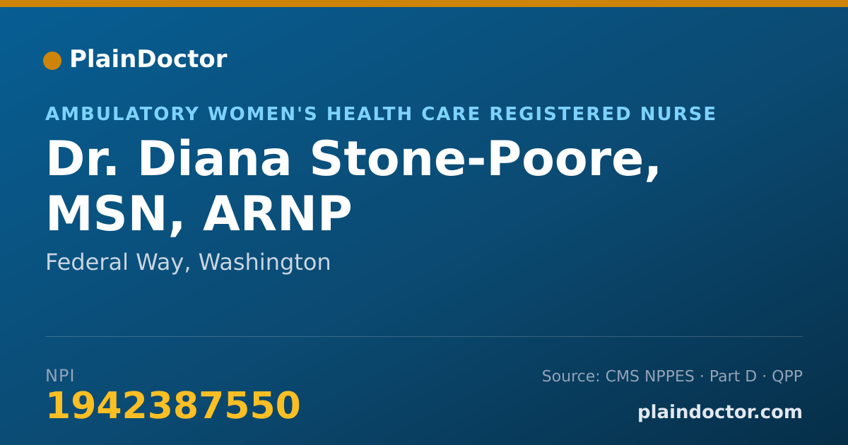 Shareable card for Diana Stone-Poore, MSN, ARNP - Ambulatory Women's Health Care Registered Nurse, Federal Way, WA