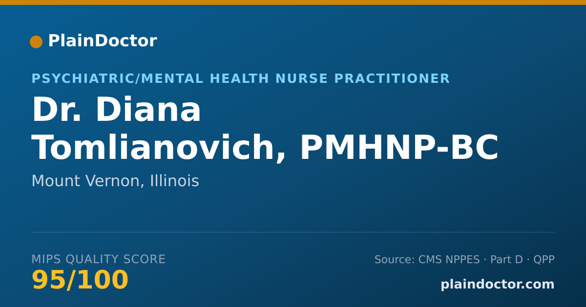 Shareable card for Diana Tomlianovich, PMHNP-BC - Psychiatric/Mental Health Nurse Practitioner, Mount Vernon, IL