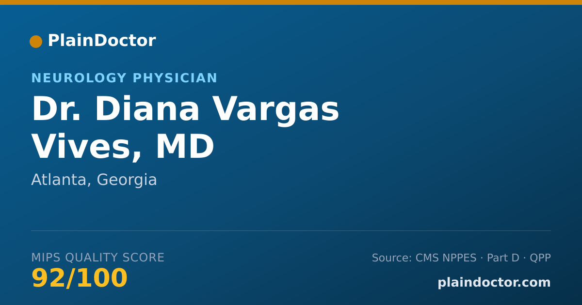 Shareable card for Diana Vargas Vives, MD - Neurology Physician, Atlanta, GA