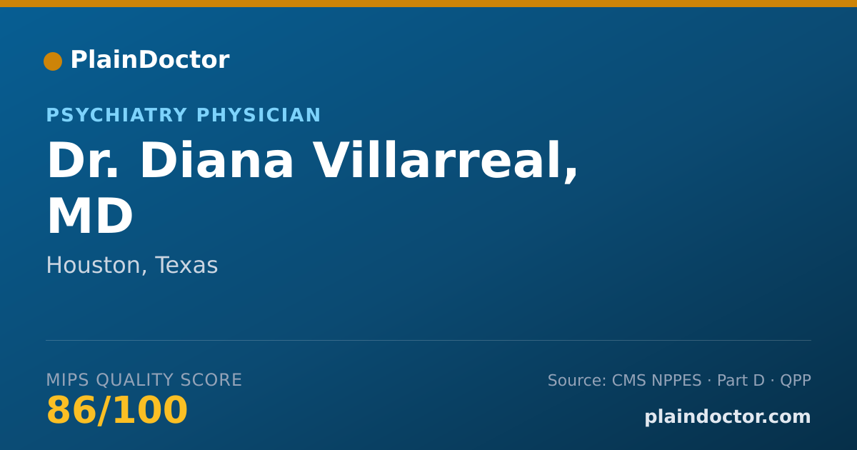 Shareable card for Diana Villarreal, MD - Psychiatry Physician, Houston, TX
