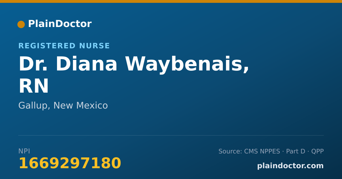 Shareable card for Diana Waybenais, RN - Registered Nurse, Gallup, NM