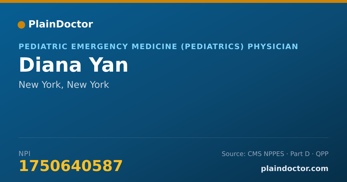 Shareable card for Diana Yan - Pediatric Emergency Medicine (Pediatrics) Physician, New York, NY