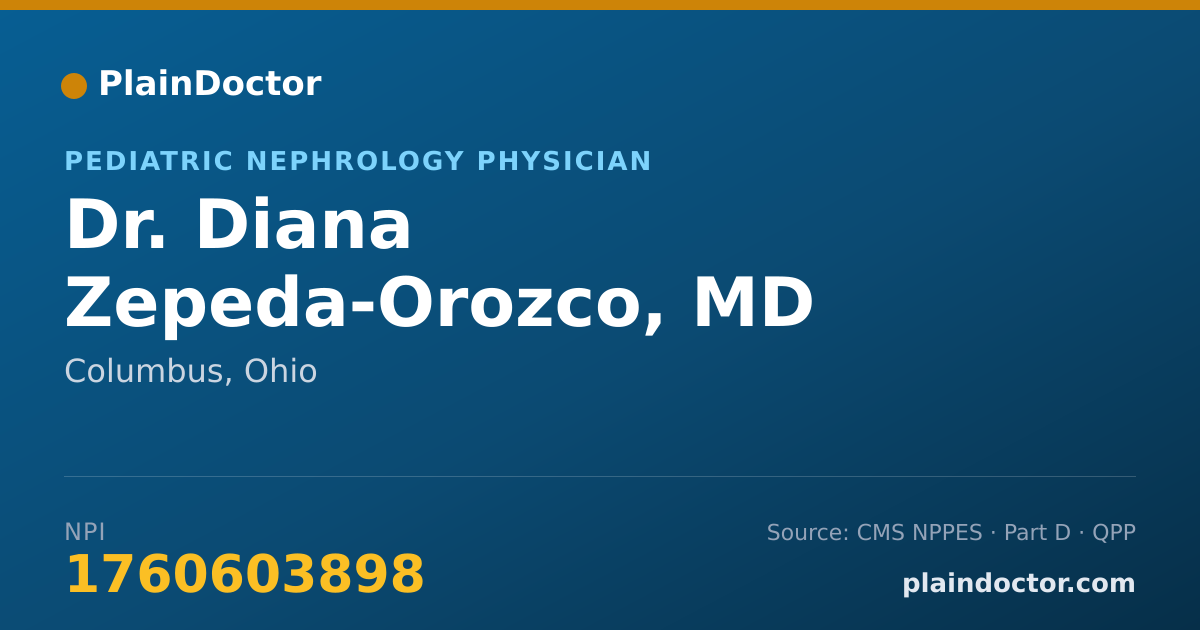 Shareable card for Diana Zepeda-Orozco, MD - Pediatric Nephrology Physician, Columbus, OH