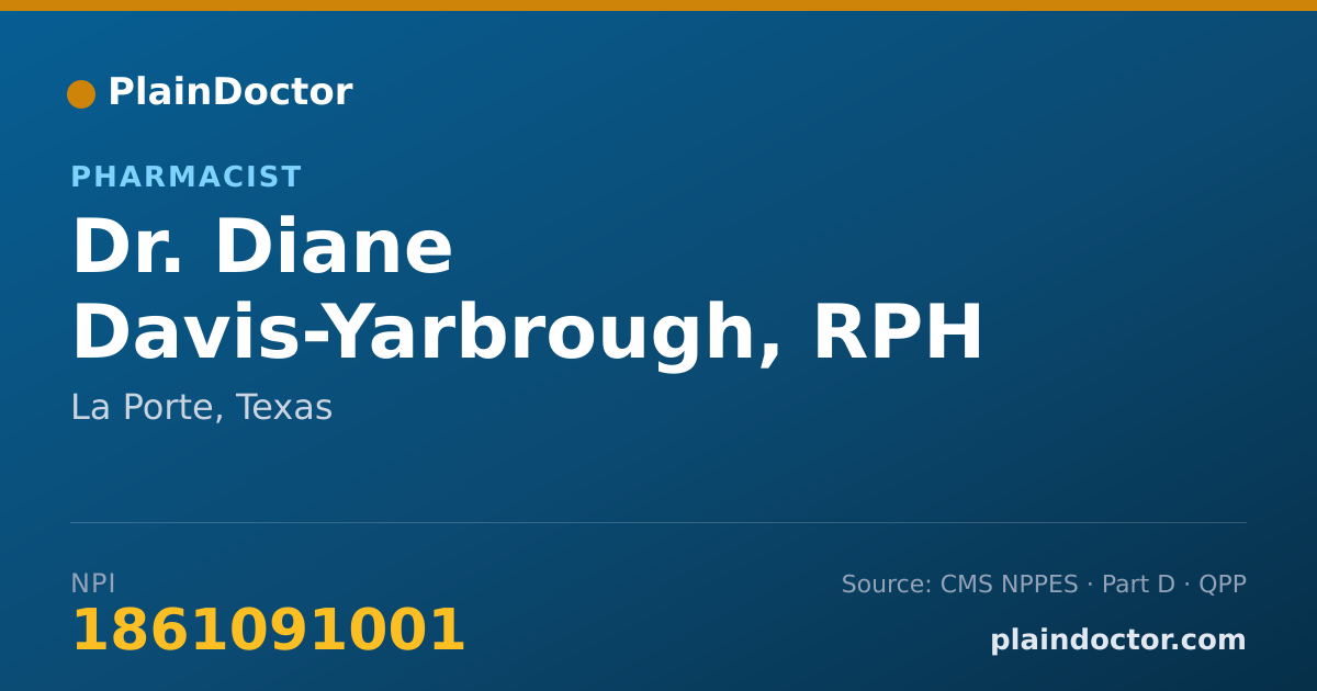 Shareable card for Diane Davis-Yarbrough, RPH - Pharmacist, La Porte, TX