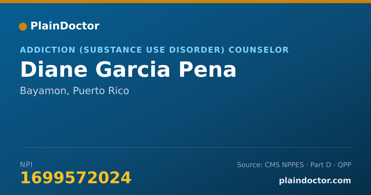 Shareable card for Diane Garcia Pena - Addiction (Substance Use Disorder) Counselor, Bayamon, PR