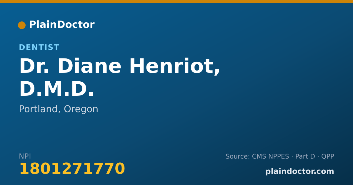 Shareable card for Diane Henriot, D.M.D. - Dentist, Portland, OR